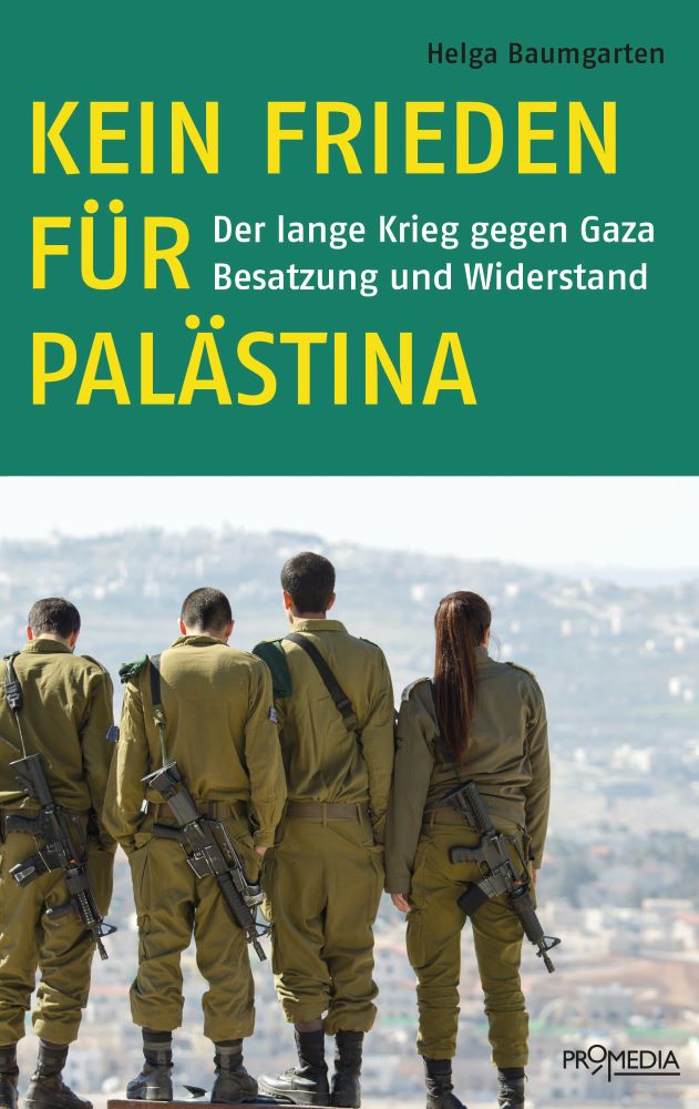 Helga Baumgarten: Bericht aus Palästina