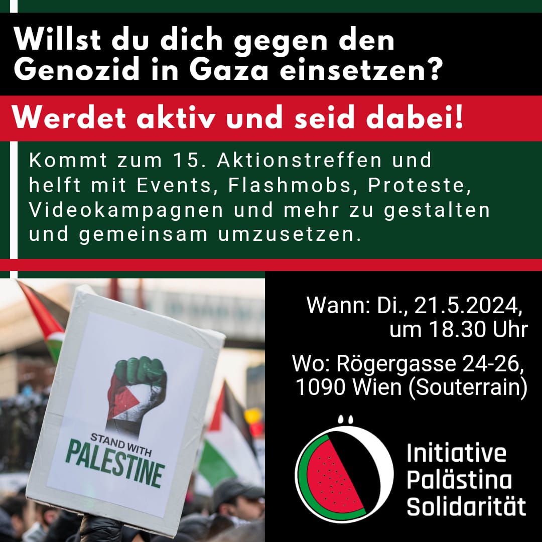 Wien: 15. Aktionstreffen der Initiative Palästina Solidarität