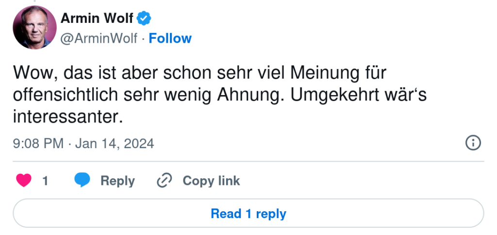 @ArminWolf: "Wow, das ist aber schon sehr viel Meinung für offensichtlich sehr wenig Ahnung..."